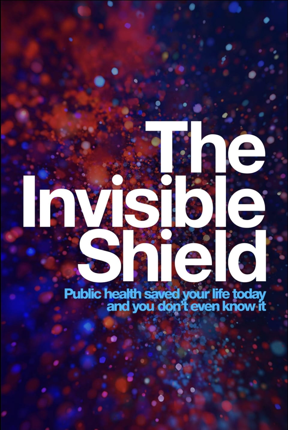 The Invisible Shield, RadicalMedia / PBS, cinematography by James Peterson